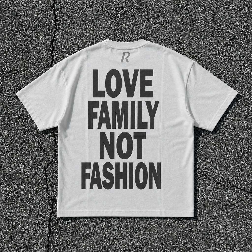 T-shirt - Love Family Not Fashion White