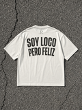 T-shirt - Soy Loco White