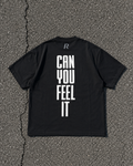T-shirt - Can you feel it Black