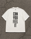T-shirt - Can you feel it White