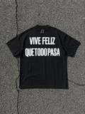 T-shirt - Vive Feliz Black