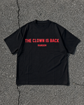 T-shirt - The Clown is Back Black